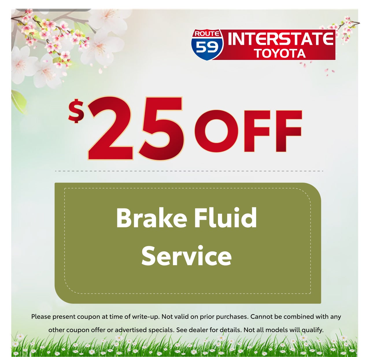 $25 OFF BRAKE FLUID SERVICE