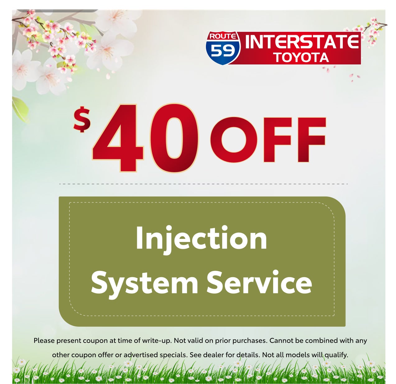 $40 OFF INJECTION SYSTEM SERVICE