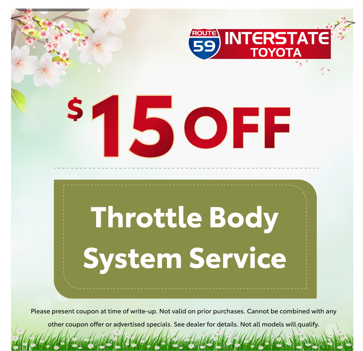$15 OFF THROTTLE BODY SYSTEM SERVICE