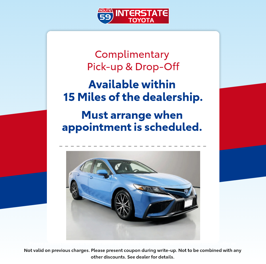 COMPLIMENTARY PICK-UP & DROP-OFF