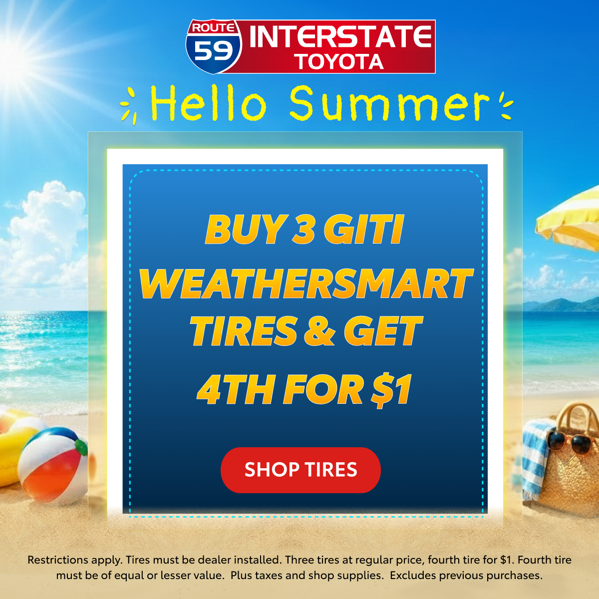BUY 3 GITI WEATHERSMART TIRES & GET 4TH FOR $1